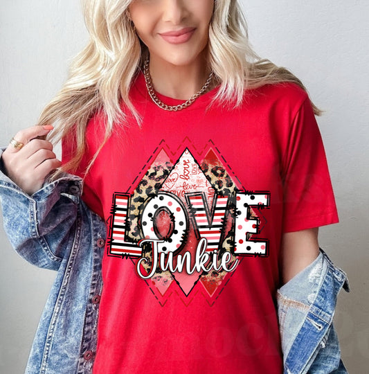 Love Junkie Valentine T-Shirt for Women - 2024-,Unisex Fit , Available in Small to 4X.