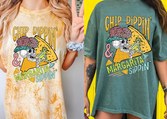 Chip Dippin & Margarita Sippin Tee