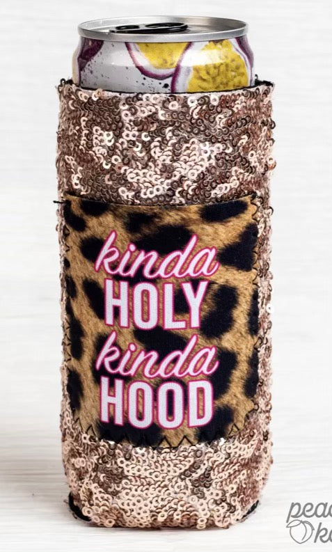 Kinda Holy Kinda Hood Koozie